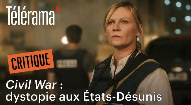 Civil War : une guerre civile qui divise même nos critiques
