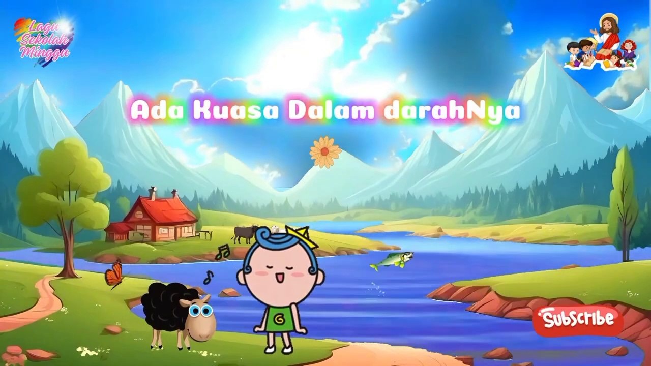Ada kuasa dalam darah Nya - Lagu Sekolah Minggu