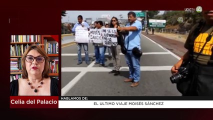 El último viaje de Moisés Sánchez: Celia del Palacio