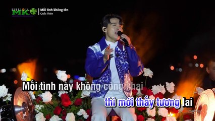 Mối Tình Không Tên Karaoke - Quốc Thiên