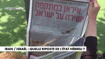 Iran / Israël : quelle riposte de l'État hébreu ?