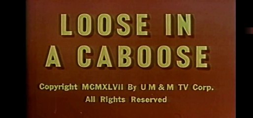 The Little Lulù - Loose In A Caboose