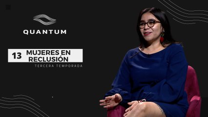 13 MUJERES EN RECLUSIÓN