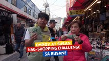 Empoy at Susan, nag-shopping challenge sa Busan! | I Juander