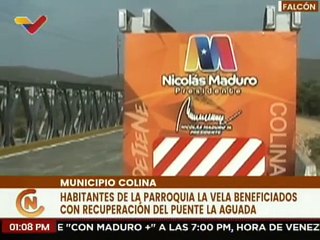 Gobierno nacional recuperó el puente "La Aguada" del mcpio. Colina en el estado Falcón