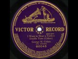 I Want To Hear A Yankee Doodle Tune - George M. Cohan (1911)