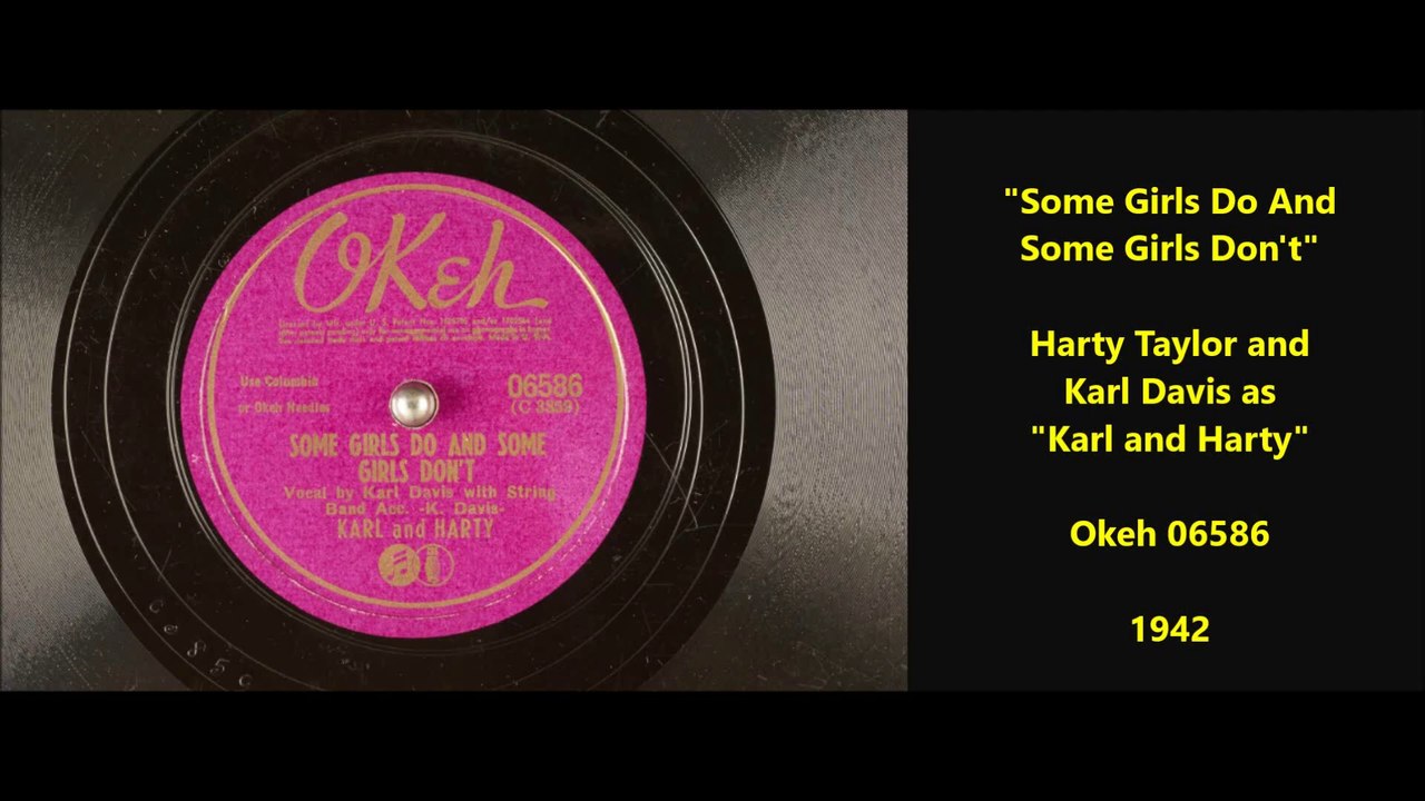 Some Girls Do And Some Girls Dont - Harty Taylor and Karl Davis (1942)