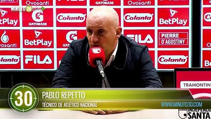 Las posibilidades matemáticas están y nos vamos a aferrar a eso Repetto de Atlético Nacional
