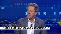 Georges Fenech : «Ce n'est même plus de l'électoralisme. Je pense qu'ils ont cette ligne anti-israélienne, antisioniste, et même antisémite»