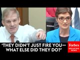 'Then CBS Fired You?': Jim Jordan Questions Catherine Herridge About Reporting On Biden, Hunter