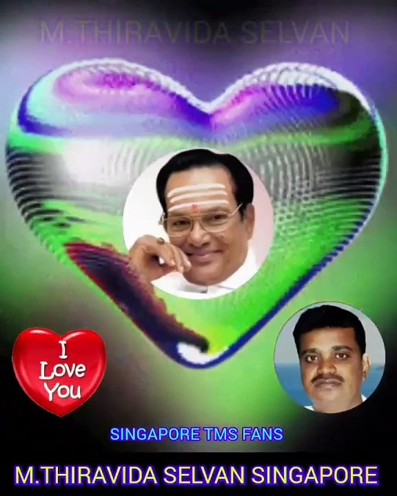 டிஎம்எஸ் ஐயாவும் ஜெயலலிதா அவர்களும் இணைந்து பாடிய பாடல் SONG 1 SINGAPORE TMS FANS M.THIRAVIDA SELVAN