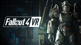 Fallout 4 VR - Gameplay Trailer