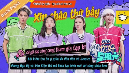 [Vietsub] Xin chào thứ bảy 20220828 (Special Project)