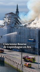 Un incendie se déclare dans l'ancienne Bourse de Copenhague