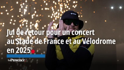 Jul de retour pour un concert au Stade de France et au stade Vélodrome en 2025