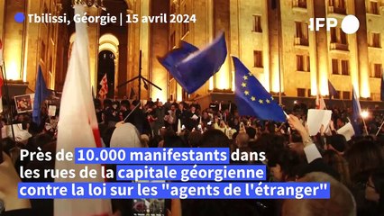 Géorgie: 10.000 manifestants à Tbilissi contre la loi sur les "agents de l'étranger"
