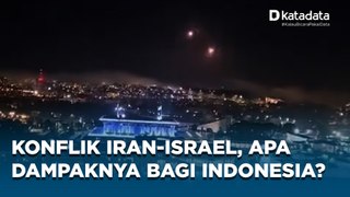 Dampak Konflik Iran-Israel bagi Perekonomian Indonesia