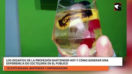 Los desafíos de la profesión bartender hoy y cómo generar una experiencia de coctelería en el público_1
