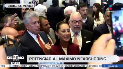 Claudia Sheinbaum plantea potenciar al máximo el nearshoring
