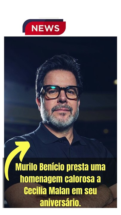 Murilo Benício presta uma homenagem calorosa a Cecilia Malan em seu aniversário.
