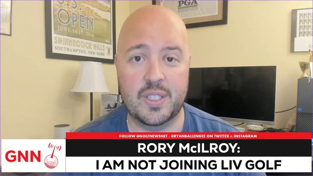 Rory McIlroy: I am not joining LIV Golf