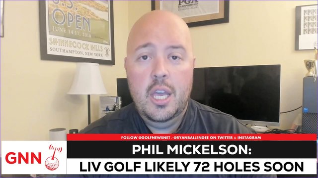 Phil Mickelson: LIV Golf to 72 holes from 54