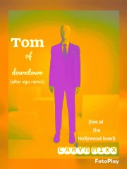 "tom of downtown (alter ego remix) (live @the Hollywood bowl) - by Caryn MiXX