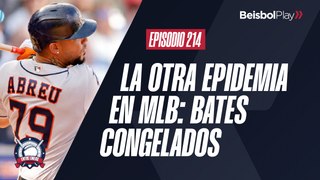 Entre Líneas #214 // La otra epidemia en MLB: Bates congelados