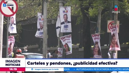 Carteles y lonas inundan las calles de la CDMX