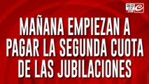 Atención jubilados: mañana comienzan a pagar la segunda cuota de los haberes