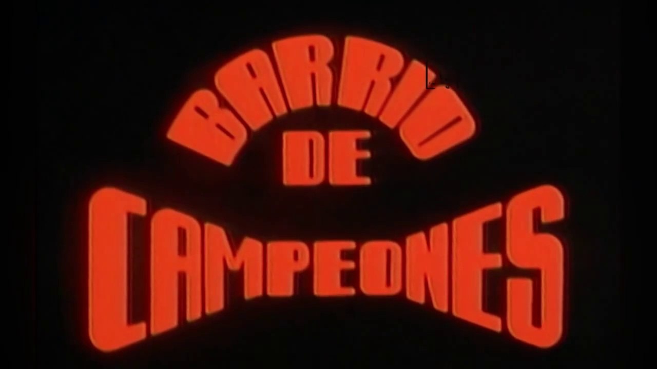 PELICULA BARRIO DE CAMPEONES HD 1981