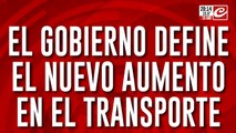 El Gobierno define el nuevo aumento en el transporte