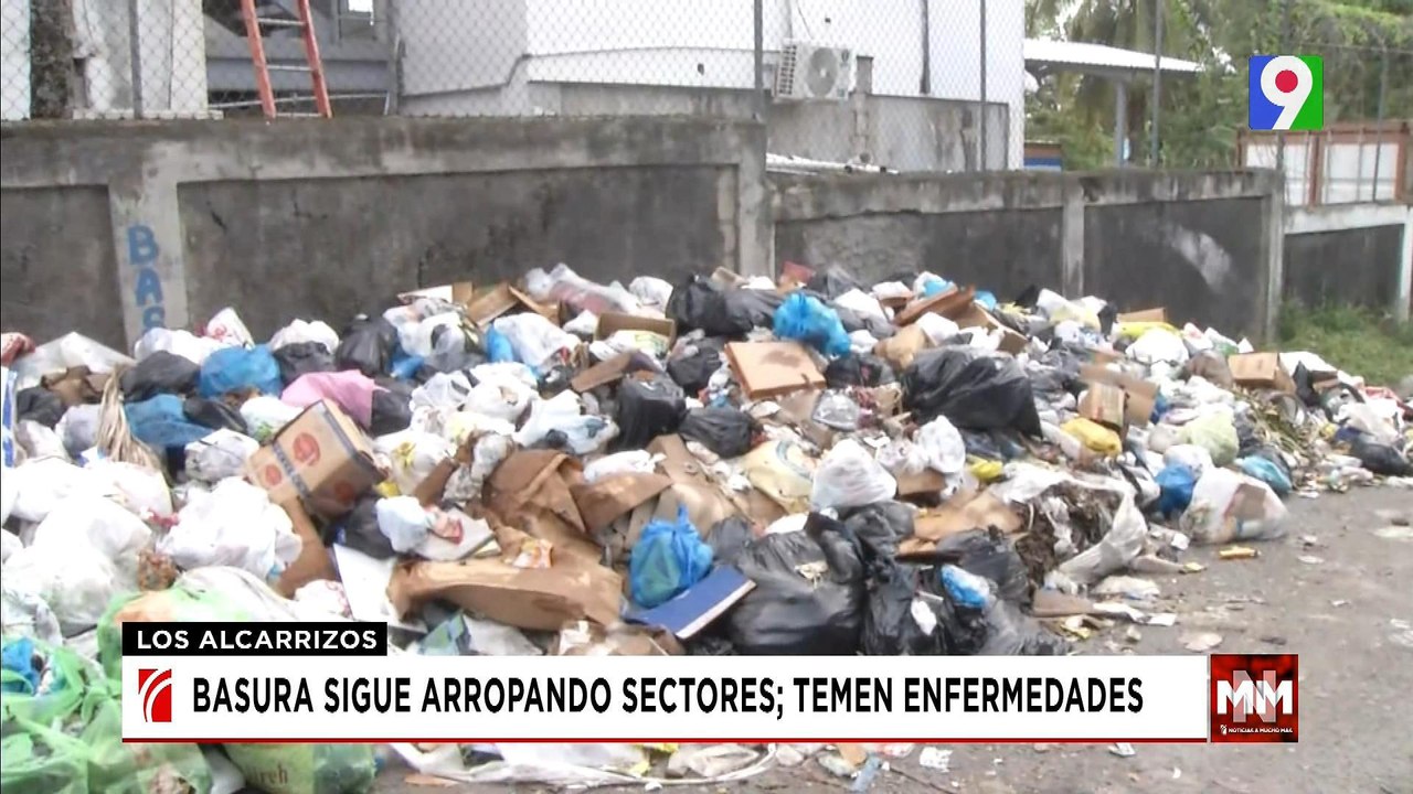 En Los Alcarrizos temen enfermedades por cumulo de basura | Noticias & Mucho MAS