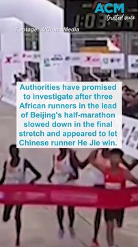 Suspicion as African runners appear to let Chinese contestant win Beijing half-marathon