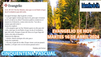 EVANGELIO MARTES 16 DE MARZO 2024