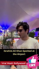 Ibrahim Ali Khan Spotted at the Airport