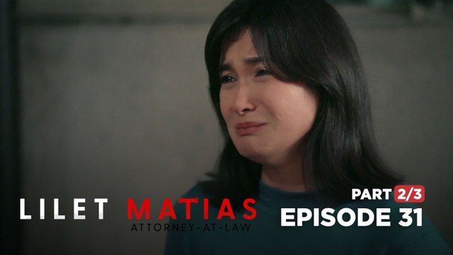 Lilet Matias, Attorney-At-Law: May bisita ang kliyente ni Lilet! (Full Episode 31 - Part 2/3)