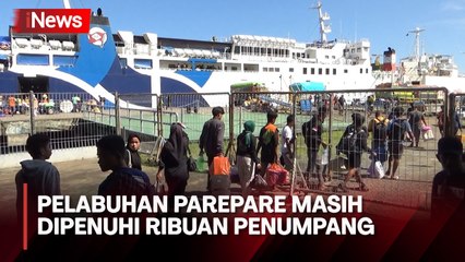H+7 Lebaran, Ribuan Penumpang Kembali ke Kalimantan Melalui Pelabuhan Parepare