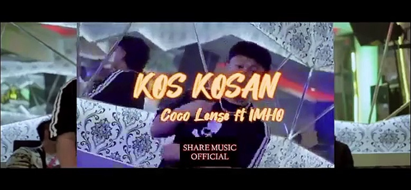 KOS_KOSAN_-_Coco_Lense_ft_IMHO__Disco_Tanah_(360p)