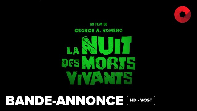 LA NUIT DES MORTS-VIVANTS de George A. Romero avec Duane Jones, Judith O'Dea, Karl Hardman : bande-annonce [HD-VOST] | 21 janvier 1970 en salle