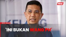 'Ini bukan wang PH', Azmin persoal kerajaan ambil masa panjang