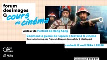 Comment la guerre de l'opium a traversé le cinéma par François Bougon