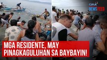 Mga residente, may pinagkaguluhan sa baybayin! | GMA Integrated Newsfeed