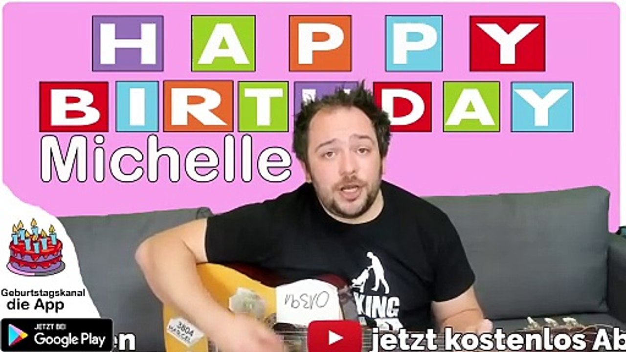Happy Birthday, Michelle! Geburtstagsgrüße an Michelle