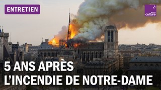 Cinq ans après l'incendie : Notre-Dame, foyer des passions françaises