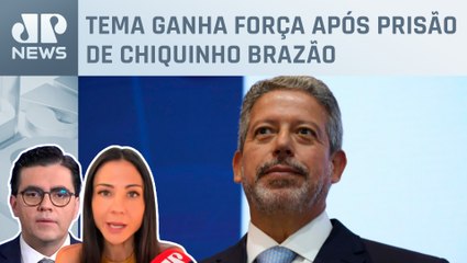 Arthur Lira vai criar grupo para discutir foro privilegiado; Amanda Klein e Vilela comentam