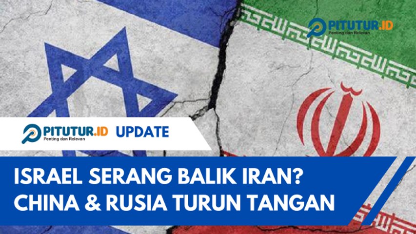 Israel Berencana Serang Balik Iran, Rusia Ancam Turun Tangan