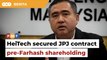 HeiTech won JPJ contract before Farhash’s shareholding, says Loke