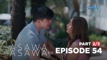 Asawa Ng Asawa Ko: The husband discovers that he is not the father! (Full Episode 54 - Part 2/3)