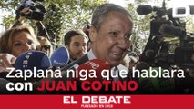 Zaplana niega que hablara con Juan Cotino sobre el amaño de las ITV: «Nos llevábamos fatal»
